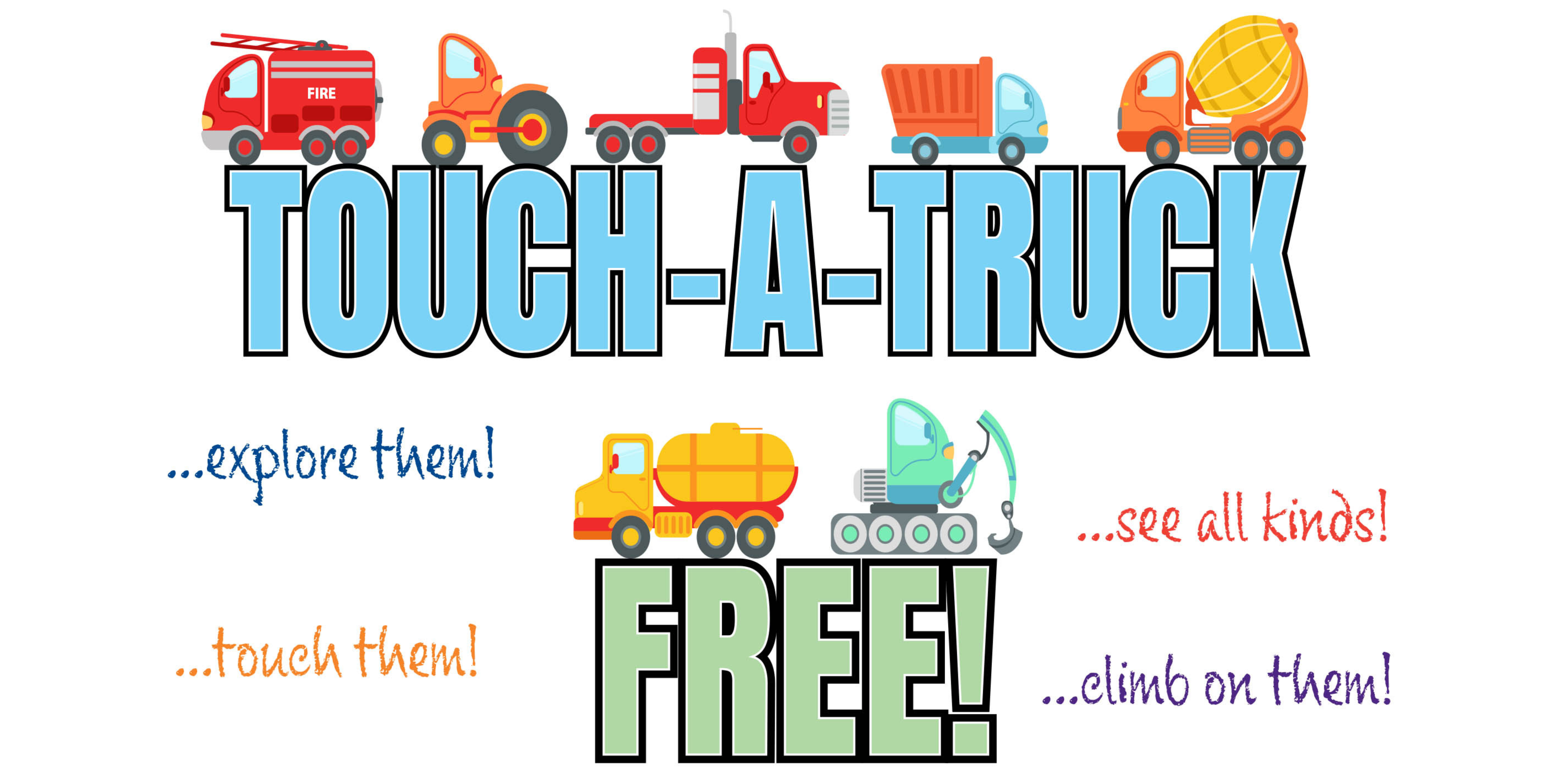 Touch A Truck Free Parking lot event June20th, 2026